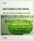 Watermeloneman